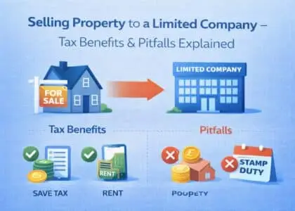 Selling property to a limited company explained showing tax benefits, stamp duty pitfalls and UK landlord tax considerations