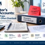 Director's loan account tax traps for UK company directors, including section 455 tax, beneficial loan charges and repayment deadlines.