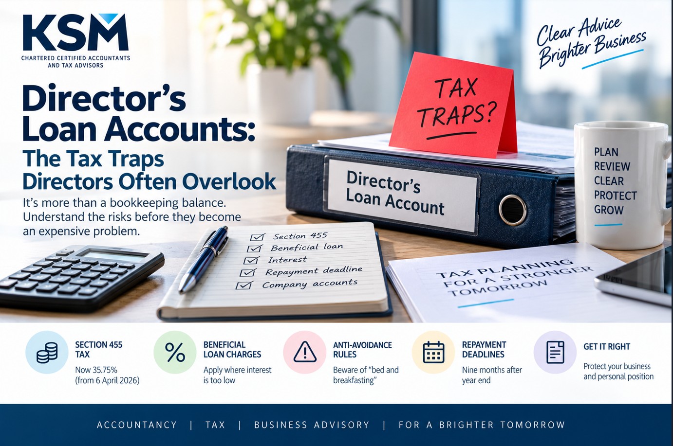Director's loan account tax traps for UK company directors, including section 455 tax, beneficial loan charges and repayment deadlines.
